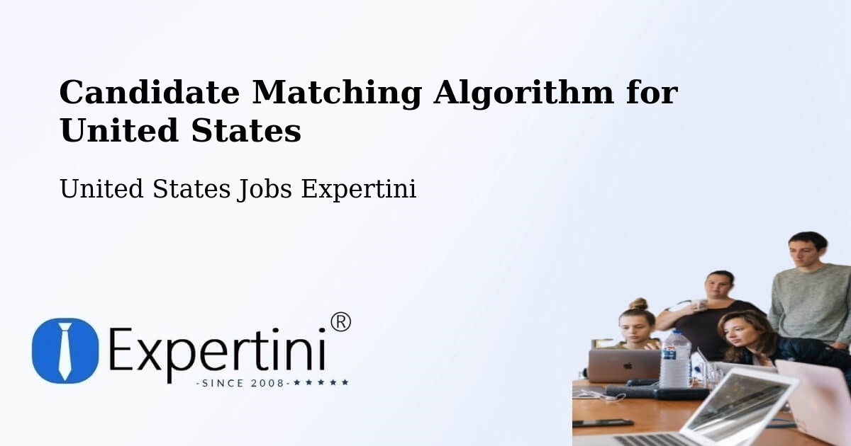 Candidate Matching Algorithm Overview – Athol - United States Jobs Expertini