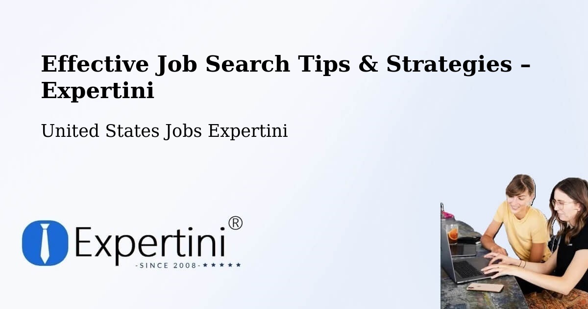 Job Search Tips & Strategies for Job Seekers – Athol - Athol, United States Jobs Expertini